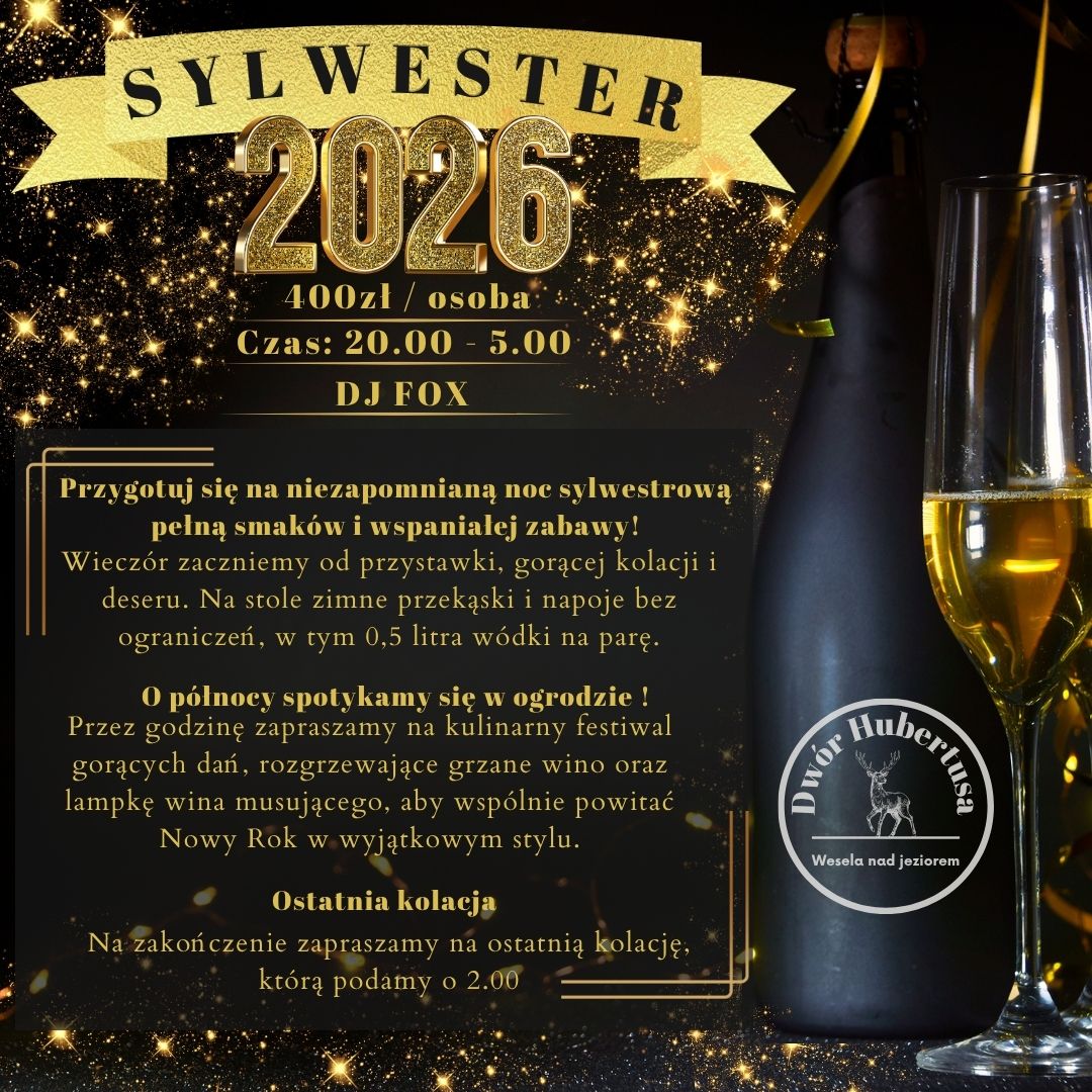 Sylwester w Dworze Hubertusa